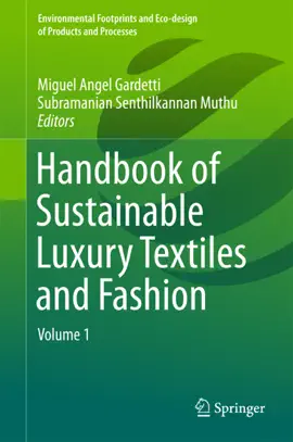 Read: Book Handbook of Sustainable Luxury Textiles and Fashion
