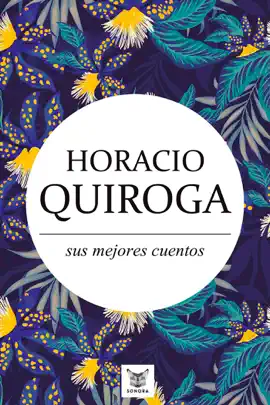 Read: Book Horacio Quiroga, sus mejores cuentos