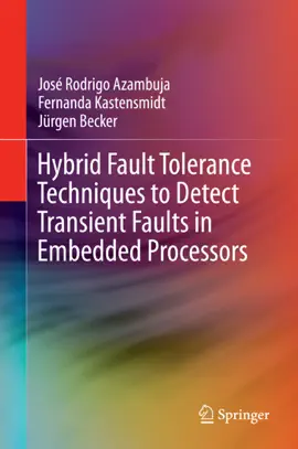 Read: Hybrid Book Fault Tolerance Techniques to Detect Transient Faults in Embedded Processors