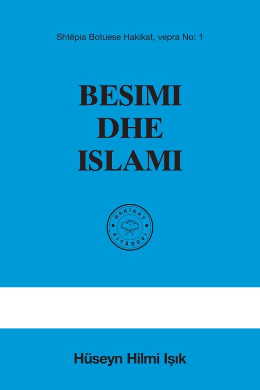 Besimi Dhe Islâmi