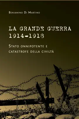 Read: La Grande Guerra 1914–1918. Stato onnipotente e catastrofe della civiltà Book