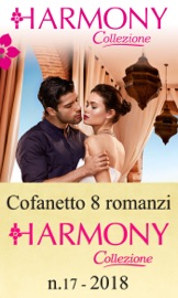 Cofanetto 8 Harmony Collezione n.17/2018 - Kate Hewitt, Susan Stephens, Natalie Anderson, Bella Frances, Andie Brock, Caitlin Crews, Melanie Milburne & Kim Lawrence by  Kate Hewitt, Susan Stephens, Natalie Anderson, Bella Frances, Andie Brock, Caitlin Crews, Melanie Milburne & Kim Lawrence PDF Download