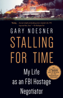 Gary Noesner - Stalling for Time artwork