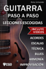 Lecciones Escogidas , Guitarra Paso a Paso - Ricky Schneider