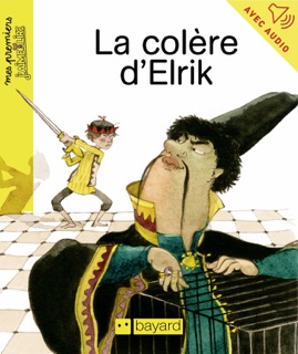 La colère d'Elrik by Jean-Pierre Courivaud & Boiry