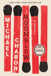 Moonglow - Michael Chabon