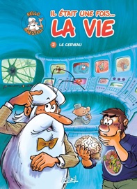 Il était une fois la vie T02 - Jean-Charles Gaudin & Minte
