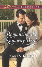 Romancing the Runaway Bride - Karen Kirst