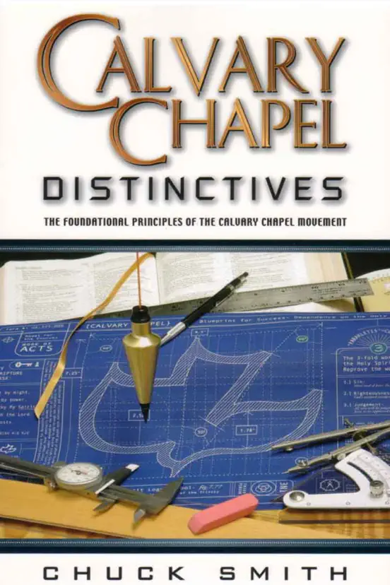 Calvary Chapel Distinctives