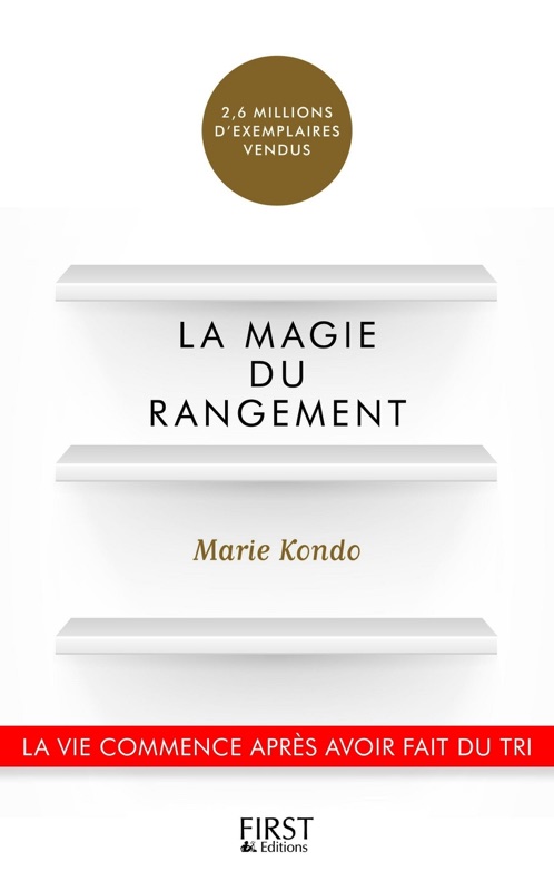 La magie du rangement