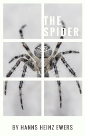 The Spider - Hanns Heinz Ewers