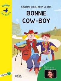 Bonnie cow-boy - Colibri - Séverine Vidal