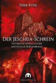 Der Jeschua-Schrein - Dirk Röse