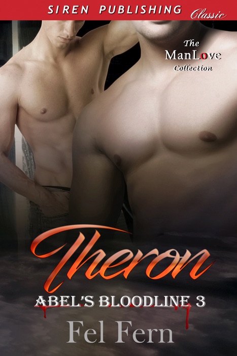Theron [Abel's Bloodline 3]