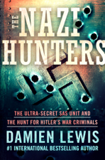 The Nazi Hunters - Damien Lewis Cover Art