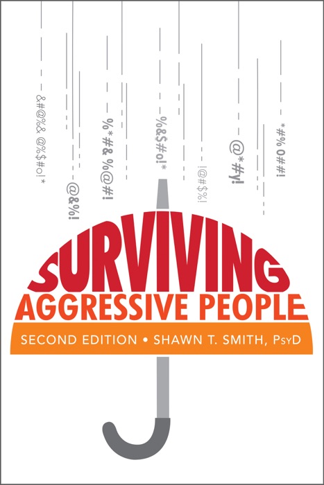 Surviving Aggressive People