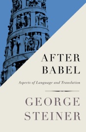 After Babel - George Steiner