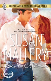 Lone Star Millionaire - Susan Mallery & Teresa Southwick