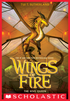 Tui T. Sutherland - The Hive Queen (Wings of Fire, Book 12) artwork