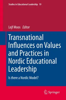 Read: Transnational Influences Book on Values and Practices in Nordic Educational Leadership