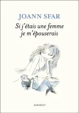 Read: Si j'étais une femme je Book m'épouserais