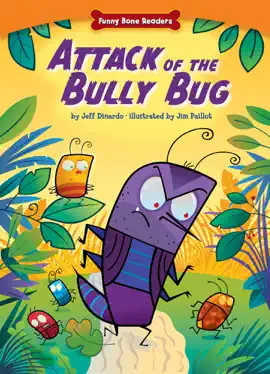 Read: Book Attack of the Bully Bug