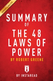 Summary of The 48 Laws of Power - Instaread