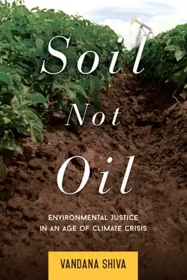 Read: Soil Not Oil Book