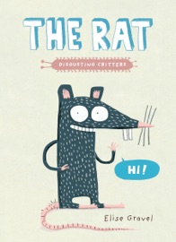The Rat - Elise Gravel