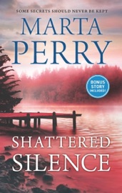 Shattered Silence - Marta Perry