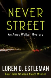 Never Street - Loren D. Estleman