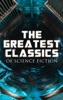 Book The Greatest Classics of Science Fiction