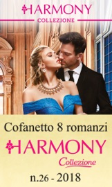 Cofanetto 8 Harmony Collezione n.26/2018 - Caitlin Crews, Michelle Conder, Maisey Yates, Abby Green, Jennie Lucas, Annie West, Bella Frances & Julia James