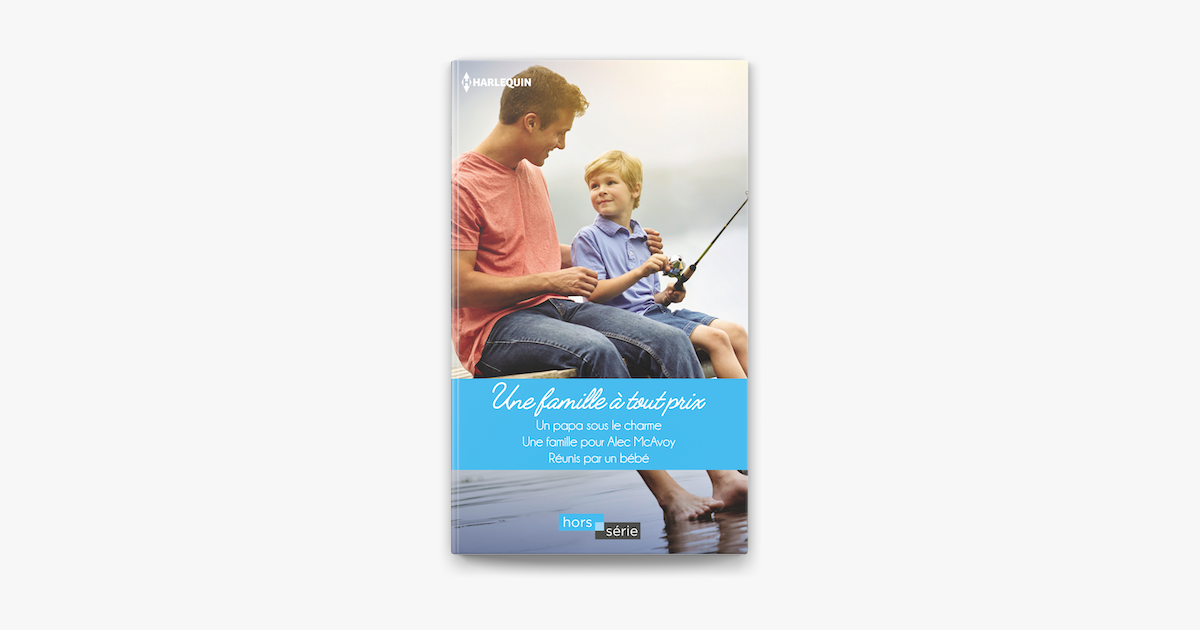 Une Famille A Tout Prix En Apple Books Une Famille A Tout Prix En Apple Books