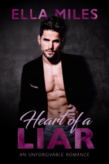 Heart of a Liar by Ella Miles