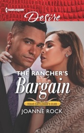 The Rancher's Bargain - Joanne Rock