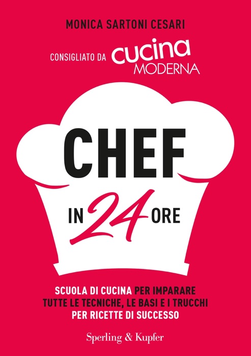 Chef in 24 ore