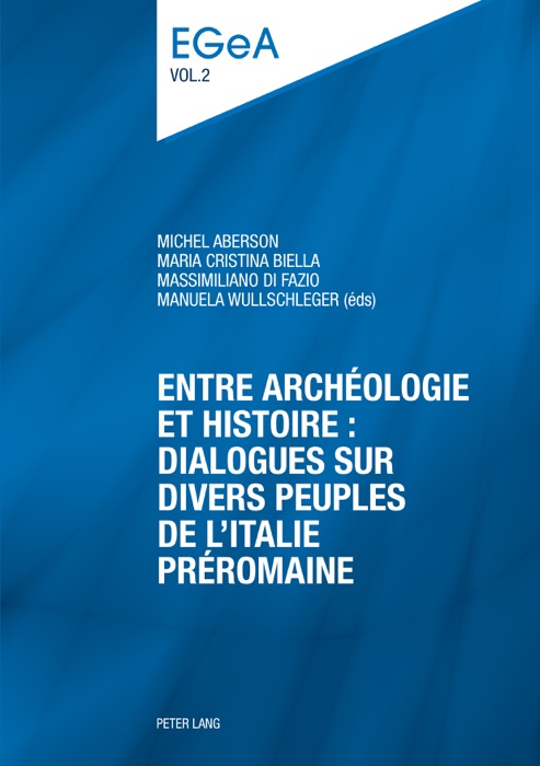 Entre archéologie et histoire : dialogues sur divers peuples de lItalie préromaine