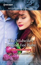 The Midwife's Longed-For Baby - Caroline Anderson
