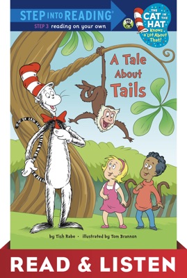 A Tale About Tails (Dr. Seuss/The Cat in the Hat) Read & Listen Edition