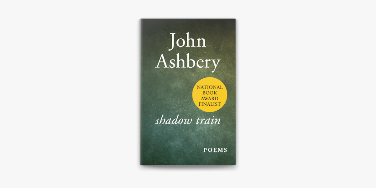 john ashbery paradoxes and oxymorons