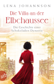 Die Villa an der Elbchaussee - Lena Johannson