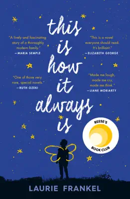 This Is How It Always Is by Laurie Frankel book