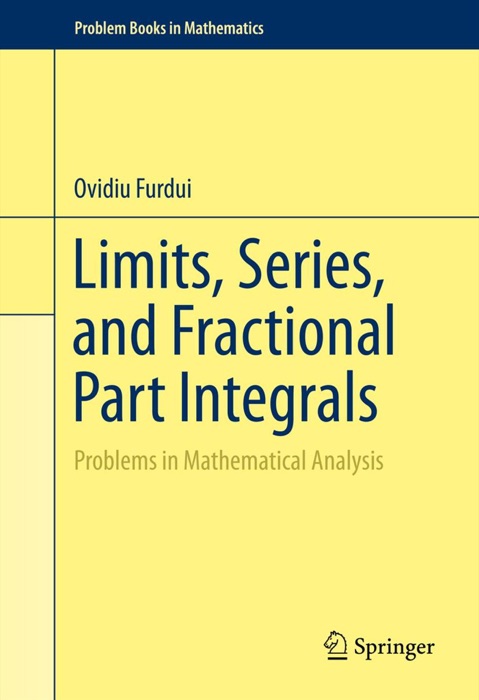 Limits, Series, and Fractional Part Integrals