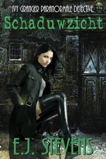 Schaduwzicht by E.J. Stevens
