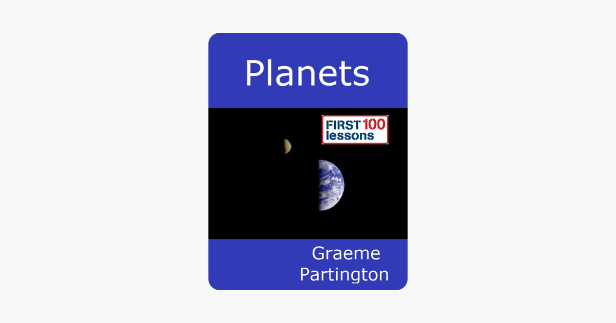PLANETS: First 100 Lessons