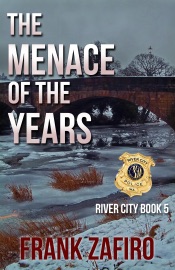 The Menace of the Years - Frank Zafiro