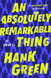 Download An Absolutely Remarkable Thing