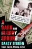 Book A Dark and Bloody Ground