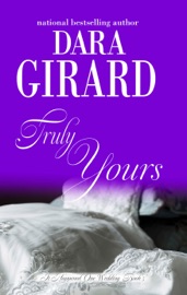 Truly Yours - Dara Girard
